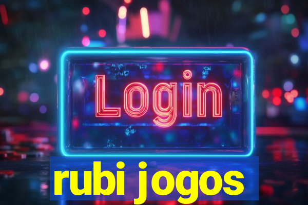 rubi jogos